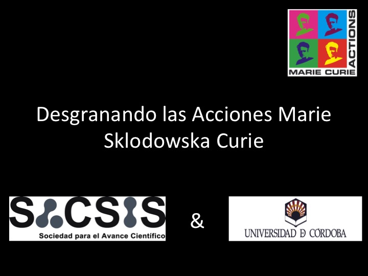 http://financiacioneinvestigacion.com/h2020/mariecurie/seminariosmsca-uco/